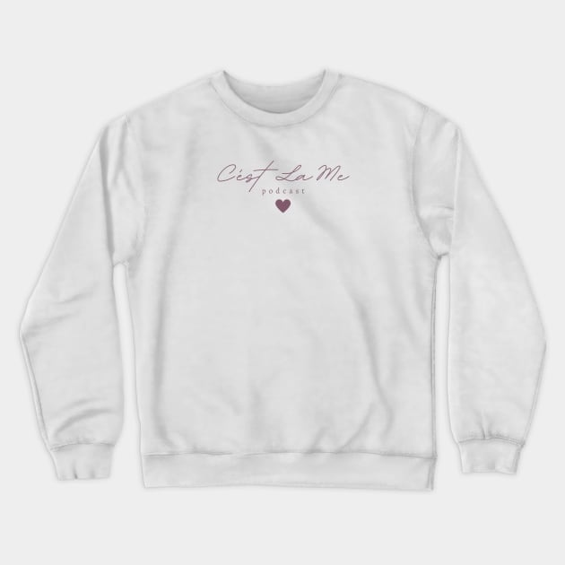 C'est La Me Title and Heart Crewneck Sweatshirt by Cest La Me